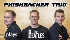 Phishbacher Trio plays Beatles